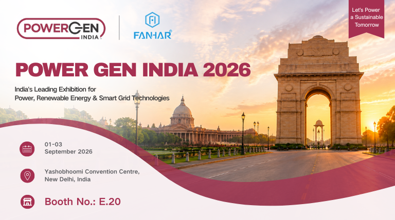 Exhibition Preview | FANHAR Electronics to Make Debut at POWERGEN India 2026 – Booth E.20, Your Visit Is Cordially Invited